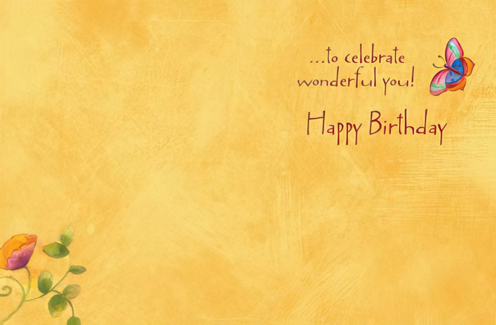 Inside of an inspiring greeting card featuring the message '...to celebrate wonderful you! Happy Birthday' in elegant script, accented by a small colorful butterfly and a textured yellow background.