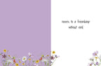 Inside of a heartfelt greeting card for friends, displaying a soft purple left panel and a white right panel. At the bottom, a scattering of colorful wildflowers. The message on the white panel reads: 'Here's to a friendship without end.'
