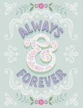 Elegant wedding greeting card featuring 'Always & Forever' in decorative script with a delicate floral and lace-inspired border on a soft mint green background. Perfect for newlywed couples.