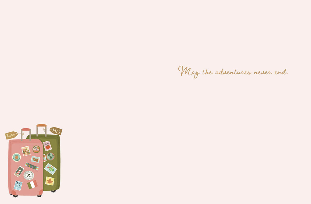 Inside view of a romantic anniversary card featuring the elegant message 'May the adventures never end.' accompanied by a small illustration of matching travel suitcases in the bottom corner.