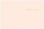 Inside view of an open greeting card with a light cream-colored interior. On the right panel, a simple, warm message in gold script reads "happy birthday to one of my faves!". The card edges are neatly folded with a border matching the interior.