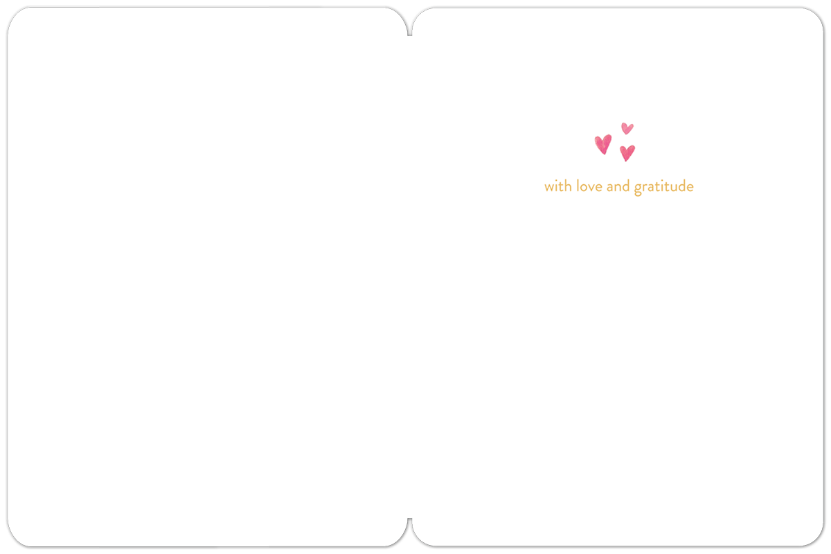 Open heartfelt gratitude greeting card revealing a blank interior on the left panel and a simple message 'with love and gratitude' in delicate orange font on the right panel, adorned with three small pink hearts.