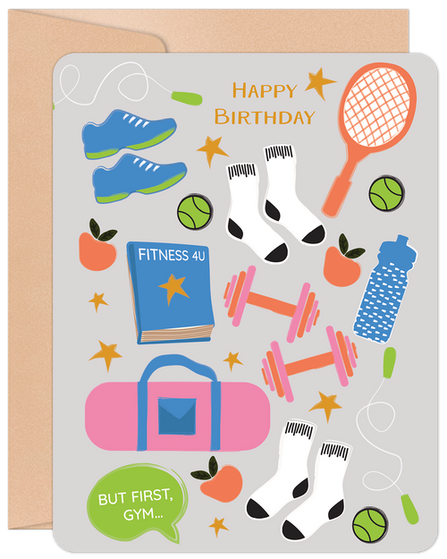 Vibrant, illustrated greeting card featuring various fitness items like blue running shoes, pink dumbbells, a tennis racket, green jump ropes, water bottle, a 'FITNESS 4U' book, a pink gym bag, tennis balls, apples, and white socks, with 'HAPPY BIRTHDAY' and 'BUT FIRST, GYM...' text, set against a light grey background.