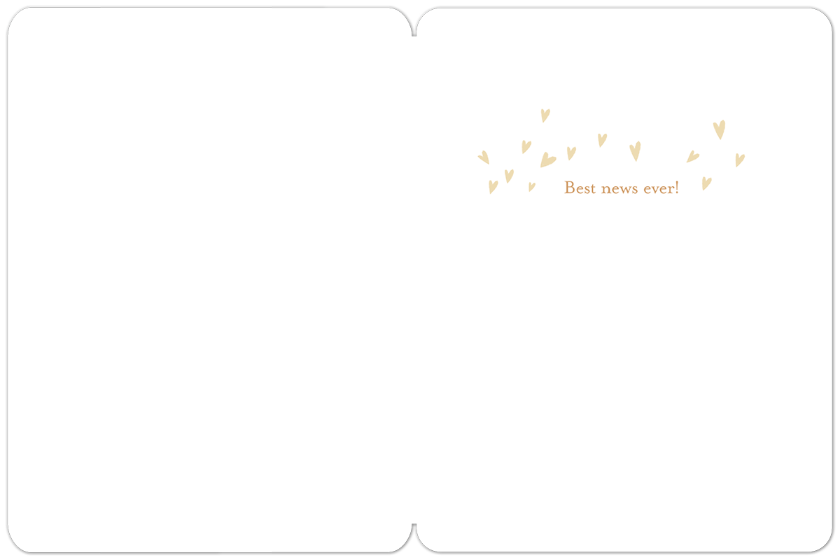 Inside view of a heartfelt new baby card with 'Best news ever!' text surrounded by small hearts on a plain white background, offering ample space for a personalized message.