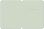 Open inside view of a heartfelt sympathy card, showing a minimalist sage green interior with the tender message 'SO SORRY FOR YOUR LOSS.' for a comforting condolence.