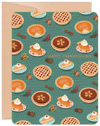 Front of a festive greeting card featuring a charming pattern of various holiday pies, including pumpkin, apple, and pecan, decorated with whipped cream, berries, cinnamon sticks, and nuts on a teal background. The text 'Happy Thanksgiving' is visible.