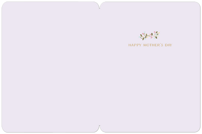 Inside of a light purple Mother's Day card, showing 'HAPPY MOTHER'S DAY' text with delicate floral accents.