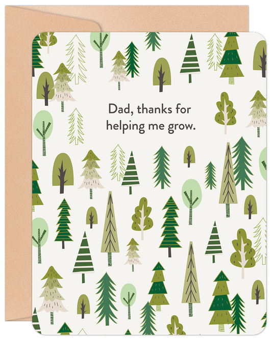 Heartfelt Father's Day card for Dad featuring a charming forest of green trees, with the message 'Dad, thanks for helping me grow.'