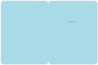 Inside of a light blue greeting card, featuring the simple message 'With Love' in dark blue text on the right side.