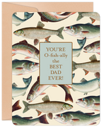 Funny fishing-themed greeting card for him, featuring vintage fish illustrations and the pun 'You're O-fish-ally the BEST DAD EVER!' on a light blue background, perfect for a parent who loves fishing.