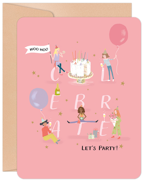 Front of a vibrant pink birthday greeting card with a playful illustration of five diverse women celebrating with cake, champagne, balloons, and gifts, featuring the text 'WOO HOO', 'CELEBRATE', and 'LET'S PARTY!'. Golden stars are scattered across the design.