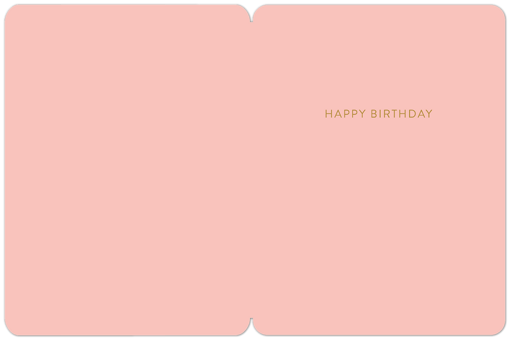 Inside of the greeting card, showcasing a soft blush pink background with elegant gold foil text 'HAPPY BIRTHDAY' in the center, leaving ample space for a personalized message.