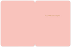Inside of the greeting card, showcasing a soft blush pink background with elegant gold foil text 'HAPPY BIRTHDAY' in the center, leaving ample space for a personalized message.
