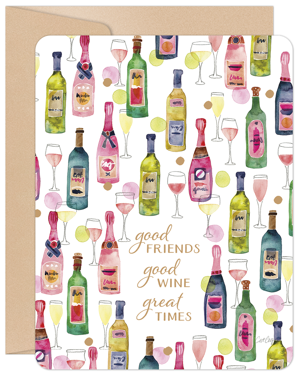 Front of a vibrant greeting card with colorful wine bottles, glasses, and "good FRIENDS good WINE great TIMES" text.