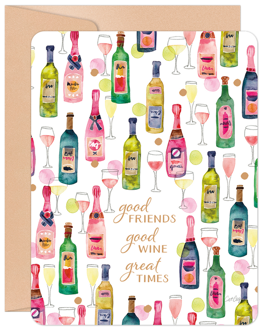 Front of a vibrant greeting card with colorful wine bottles, glasses, and "good FRIENDS good WINE great TIMES" text.