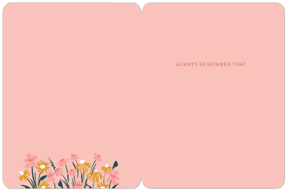 Inside of 'You Are Enough' card with light pink background, floral border, and 'ALWAYS REMEMBER THAT' text.
