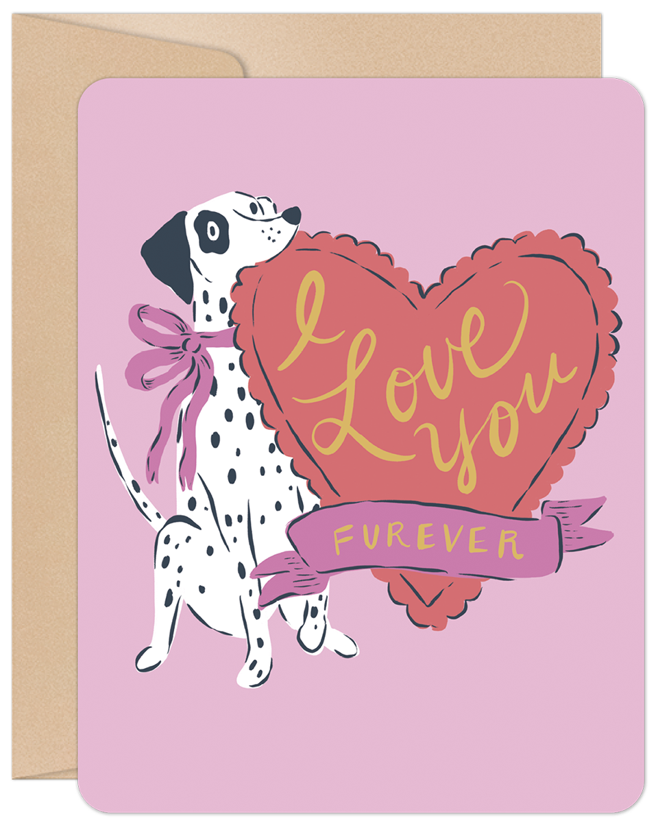 Cute Dalmatian dog greeting card for Valentine's Day, featuring a black and white spotted dog with a pink bow, a large red heart with 'I Love You FUREVER' text, all on a pink background. Perfect for spouse, partner, or animal lovers.