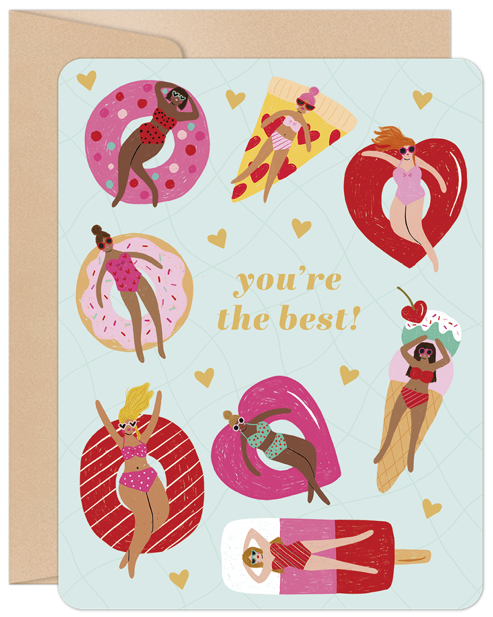 Front of a Galentine's Day greeting card featuring a fun illustration of diverse women in swimsuits floating on colorful pool inflatables, with text "you're the best!".