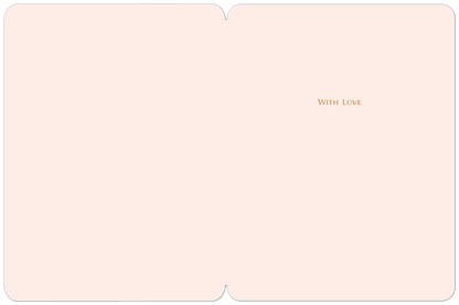 Inside of a light pink Valentine's Day greeting card with the message 'WITH LOVE' printed in gold lettering on the right side.