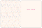 Interior of a fun celebratory card with 'HAVE SO MUCH FUN!' text on the right panel and a playful pastel sprinkle pattern on the left.