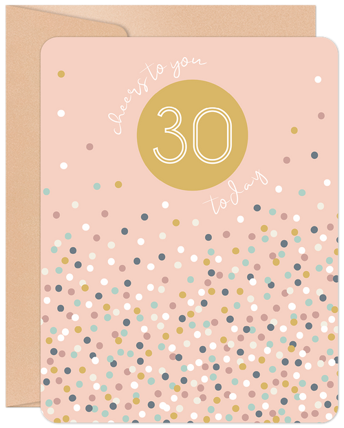 Pink 30th milestone card with gold foil 'Cheers to you 30 today' and colorful confetti design, perfect for a friend's special day.