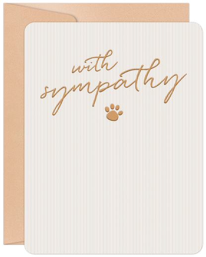 Front of a pet sympathy card featuring embossed 'with sympathy' text and a paw print on a textured beige background.