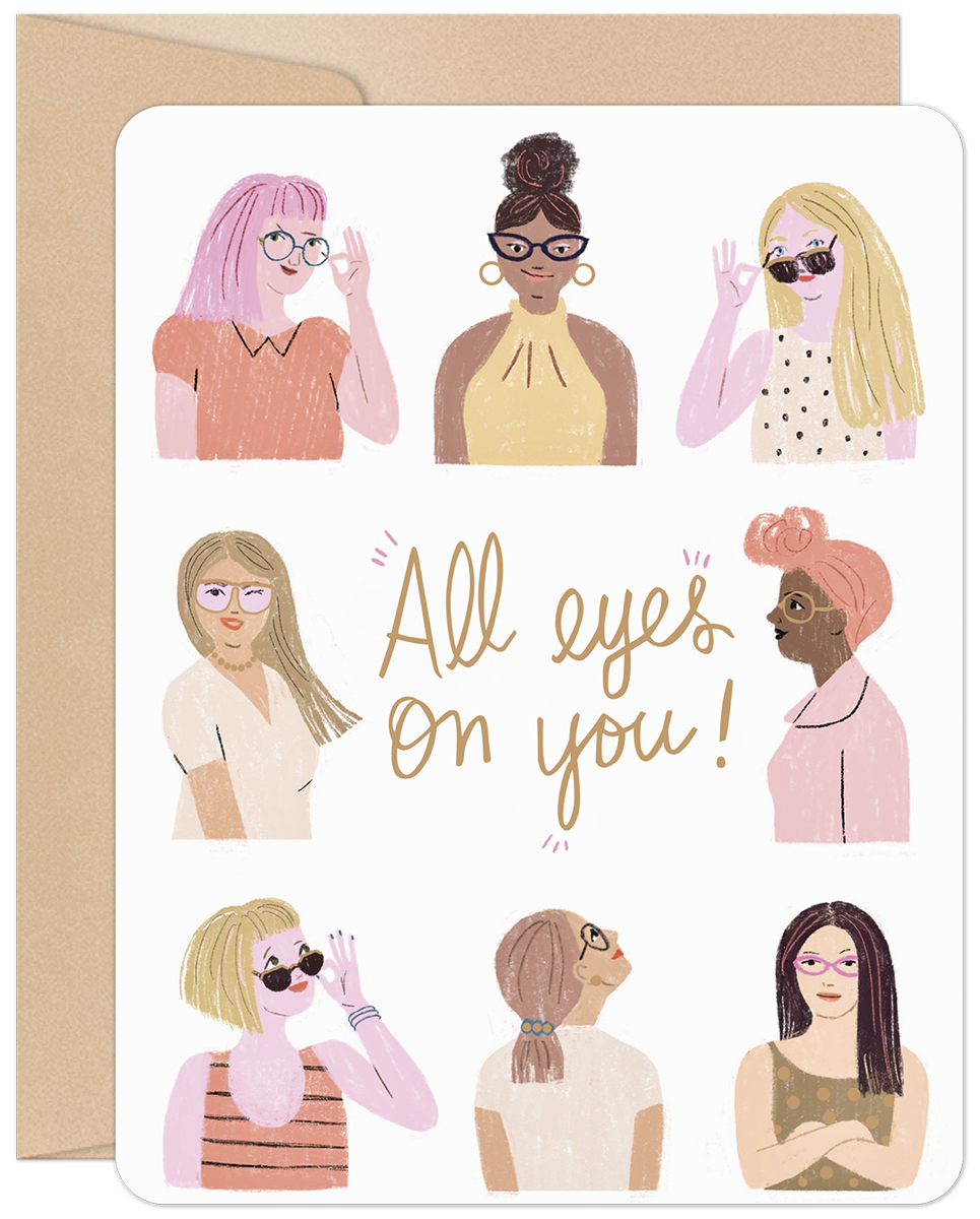 Front of 'All Eyes On You' greeting card for a woman's new job, featuring diverse women wearing glasses and sunglasses with an encouraging message for a friend or coworker.