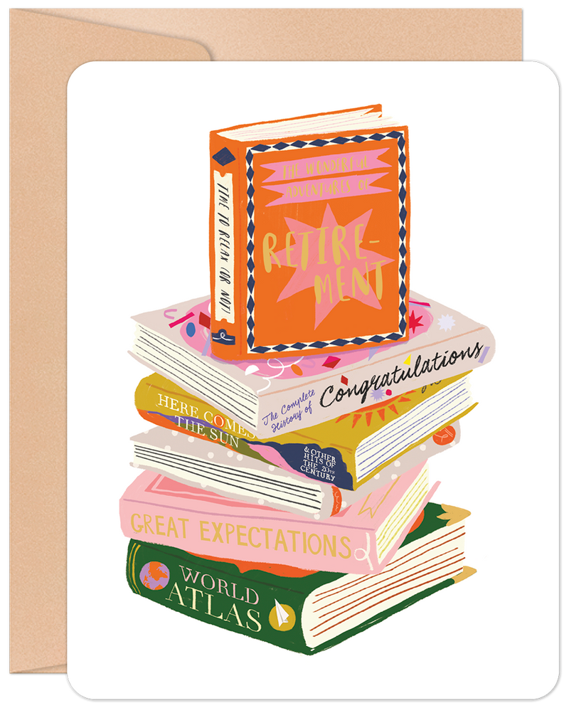 Colorful stack of books on a white greeting card, with titles like 'Retirement,' 'Time to Kick Up Your Heels,' 'Congratulations,' and 'Great Expectations,' perfect for celebrating a new life chapter.