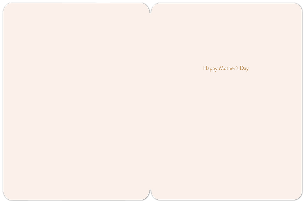 Inside view of a minimalist Mother's Day card, cream-colored with 'Happy Mother's Day' sentiment in a subtle gold font, offering ample space for a personal message.
