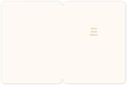 Inside of a minimalist Mother's Day card, revealing the elegant brown text 'ENJOY EVERY MINUTE' on a cream background.