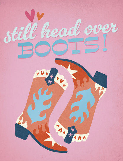Front of a romantic anniversary card featuring 'Still Head Over Boots!' text with cowboy boots, hearts, and stars on a pink background.