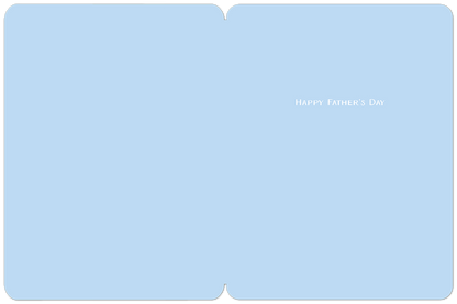 Inside of a light blue greeting card, subtly displaying 'Happy Father's Day' in the top right corner for a personalized message.