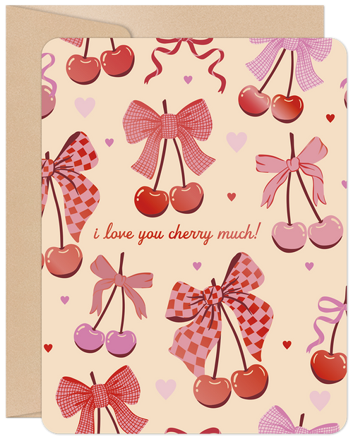 Front of a cute Valentine's greeting card with cherry illustrations, various bows, small hearts, and the punny phrase 'i love you cherry much!' against a light beige background.