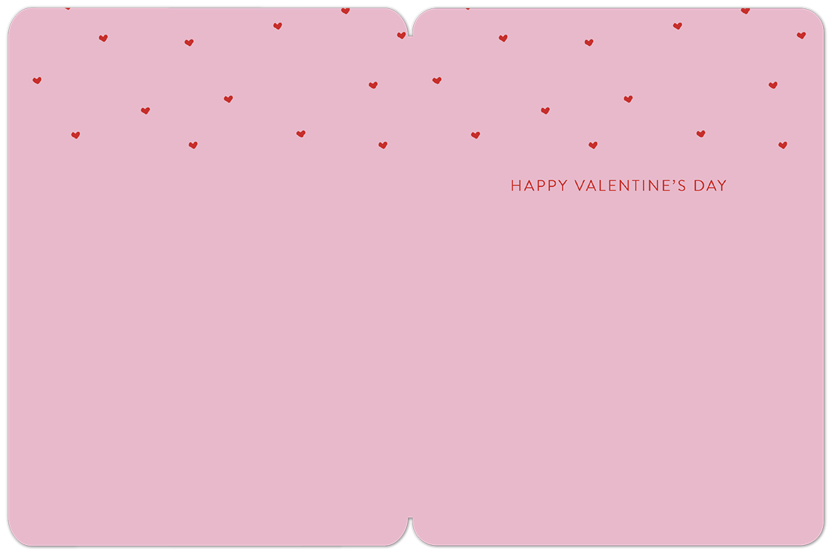 Inside of a pink Valentine's Day card with red hearts and 'Happy Valentine's Day' message on the top right.