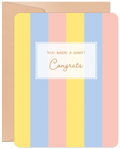 Lighthearted greeting card for new parents, featuring pastel pink, blue, and yellow stripes and 'You made a baby! Congrats' in a decorative frame. Perfect for a baby shower or birth announcement.