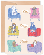 Charming get well greeting card featuring six different dog breeds (poodle, doodle, bernese mountain, dalmatian, pomeranian, cavalier King Charles spaniel) resting comfortably in colorful armchairs with the playful message 'Sit. Stay. Heal!' in a handwritten font. Perfect for dog lovers recovering from illness or injury.