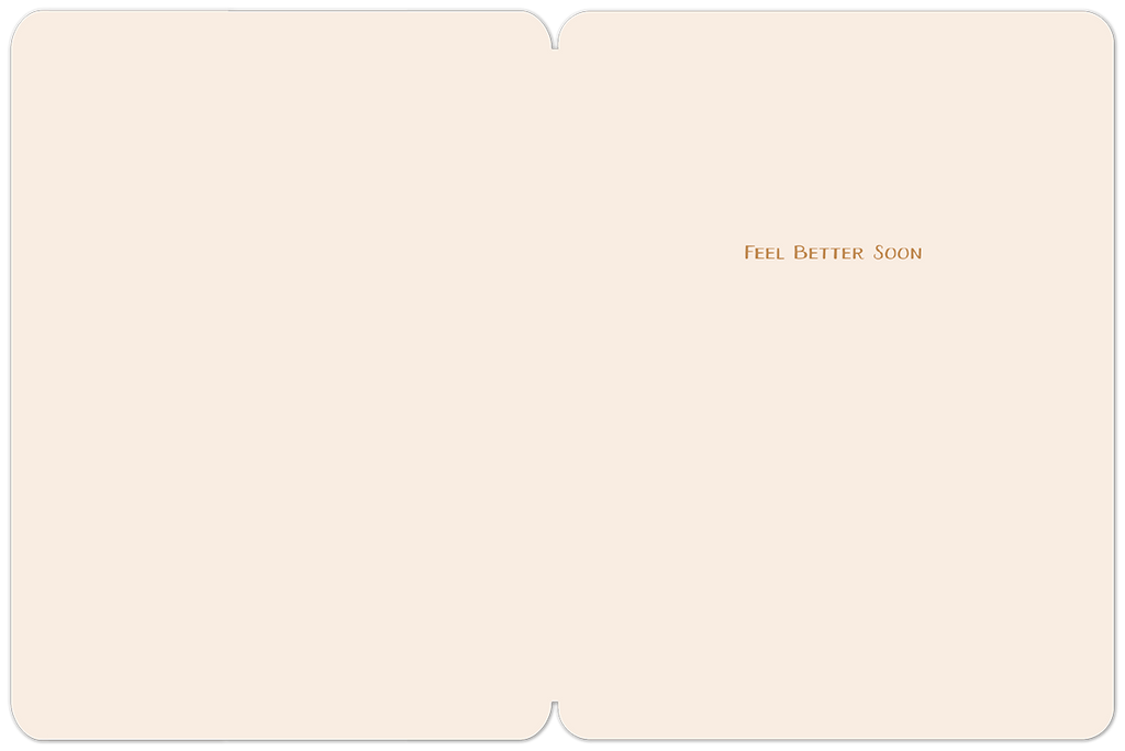 Inside of the get well greeting card, showing a plain light beige surface with the subtle, elegant text 'FEEL BETTER SOON' printed on the right side, leaving ample space for a handwritten message.
