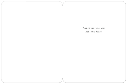Inside of an encouragement card, white background with black text: 'CHEERING YOU ON ALL THE WAY!'