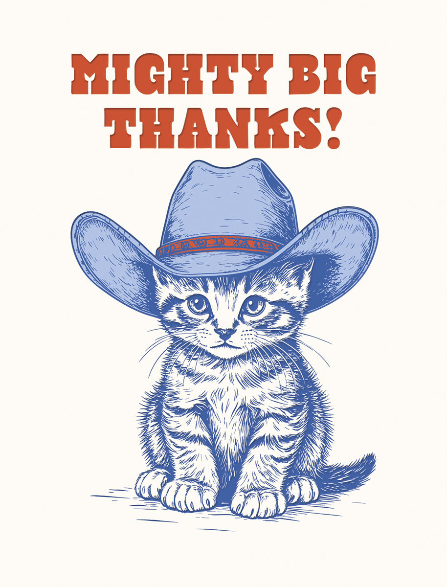 Front of a cute thank you greeting card featuring a charming cartoon kitten wearing a blue cowboy hat, with 'MIGHTY BIG THANKS!' in red, bold letters.