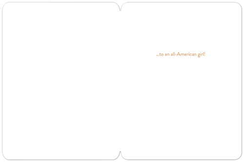 Open birthday card revealing a blank left panel and right panel text '...to an all-American girl!' in gold script, complementing the patriotic American flag theme.