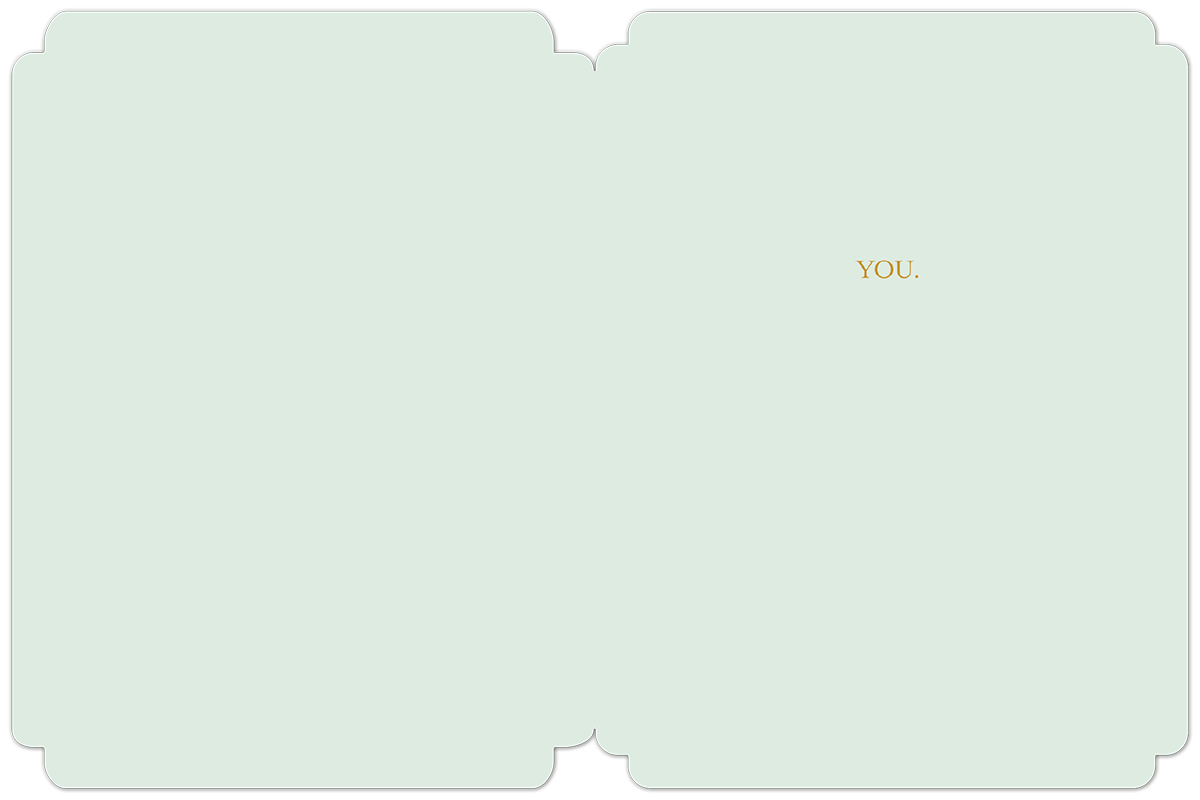 Interior view of a simple thank you card, displaying minimalist golden text 'YOU.' against a pale green background, leaving ample space for a personalized message.