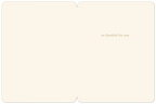 Inside of a Friendsgiving greeting card with the heartfelt message 'so thankful for you' on a cream background, offering space for a personal note.