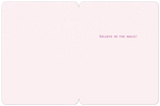 Inside of a light pink holiday greeting card, subtly textured with falling snow, displaying the magical message 'BELIEVE IN THE MAGIC!' in purple script.