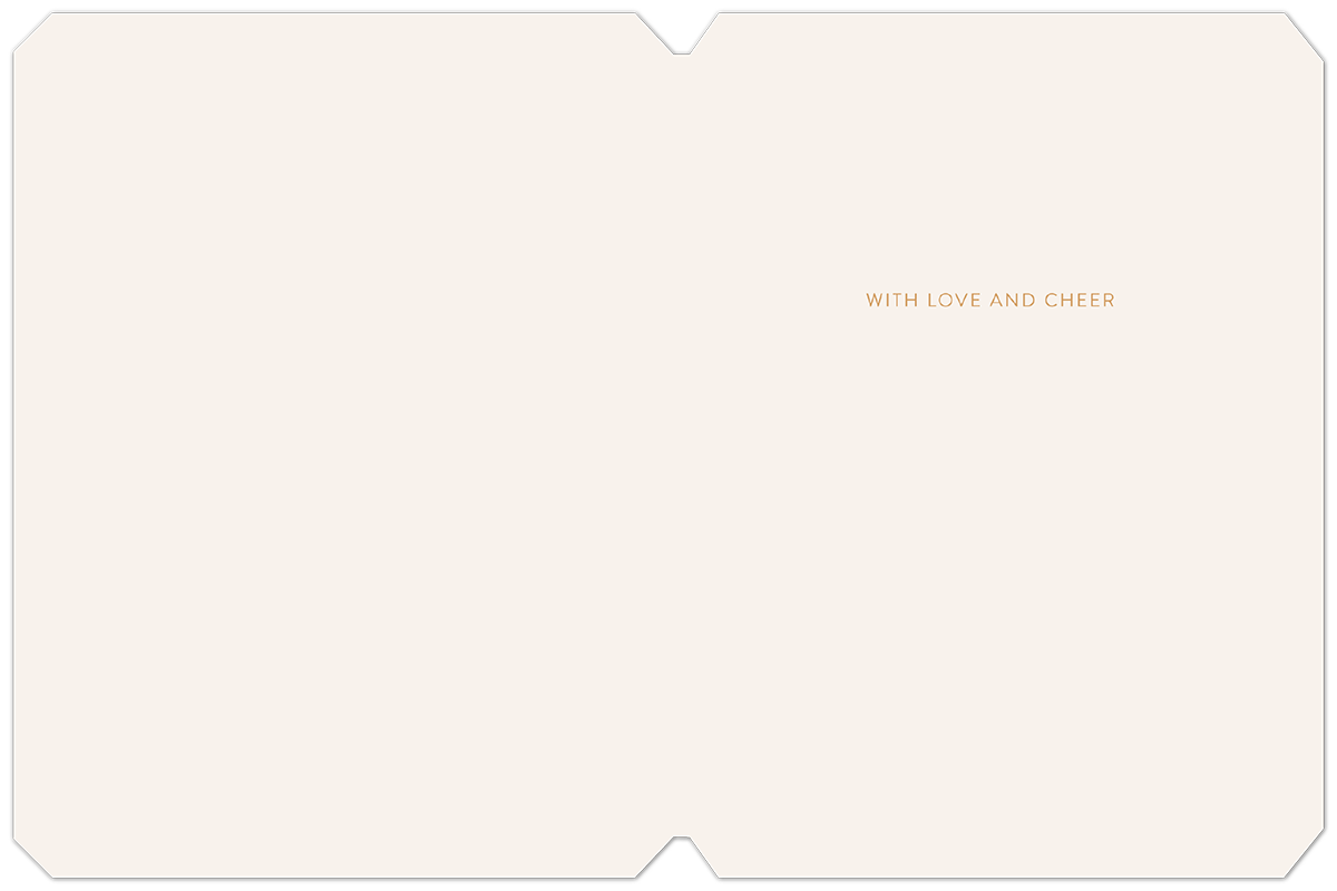 Inside of a minimalist greeting card with the text 'WITH LOVE AND CHEER' in the upper right quadrant, surrounded by ample blank space for a personalized message.