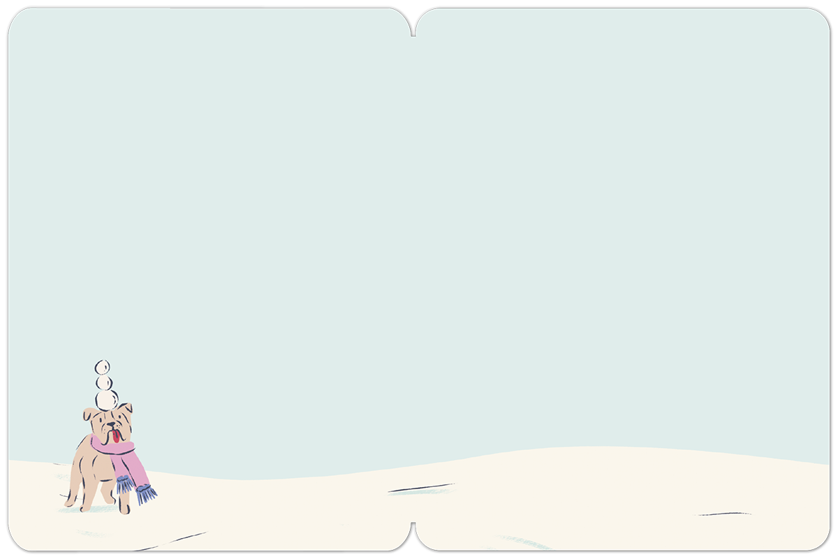 Blank inside of a festive greeting card, featuring a small brown dog in a pink scarf with snowballs stacked on its head, ready for a personal message.