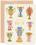 Front of an uplifting greeting card featuring nine gold trophies with colorful ribbons, showcasing the phrase 'You're the BEST' in bold, celebratory typography. Perfect for acknowledging achievements or showing appreciation.